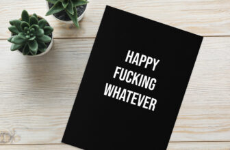 Happy Fucking Whatever – Greeting Card